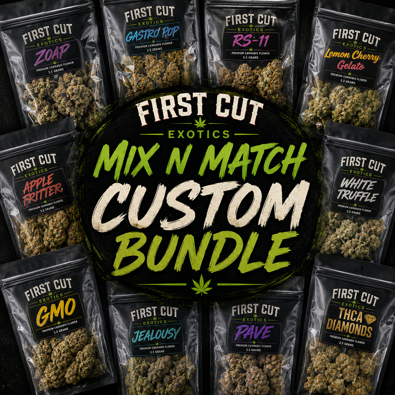 FIRST CUT EXOTICS FLOWER | CUSTOM BUNDLE | MIX N MATCH